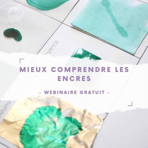 Mieux comprendre les encres