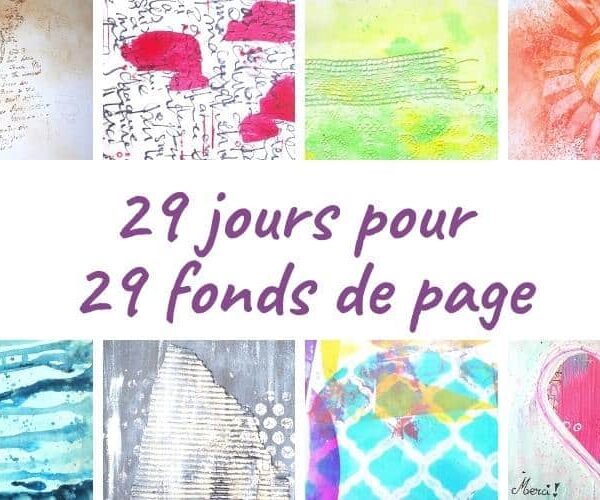 29 jours pour 29 fonds de page